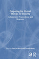 Book cover of: Preparing for Hybrid Threats to Security. By: Odd Jarl Borch