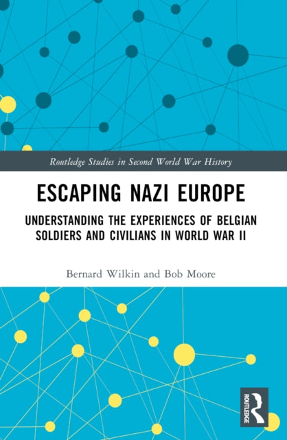 Book cover of: Escaping Nazi Europe. By: Bernard Wilkin