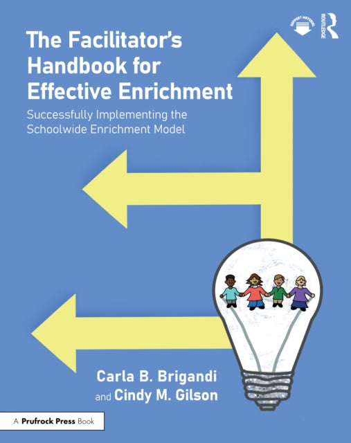 Book cover of: Facilitator’s Handbook for Effective Enrichment
