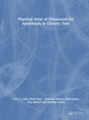 Book cover of: Practical Atlas of Ultrasound for Anesthesia in Chronic Pain