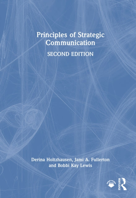 Book cover of: Principles of Strategic Communication