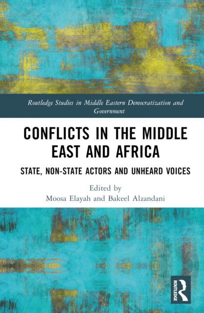 Book cover of: Conflicts in the Middle East and Africa. By: Moosa Elayah
