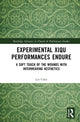 Book cover of: Experimental Xiqu Performances Endure