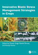 Book cover of: Innovative Biotic Stress Management Strategies in Crops. By: Dinesh Singh