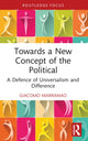 Book cover of: Towards a New Concept of the Political