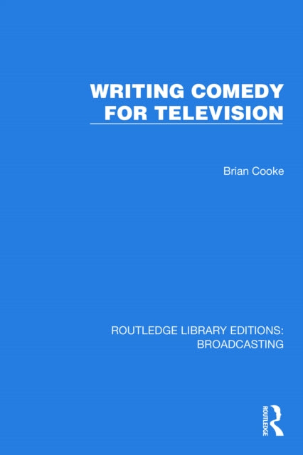 Book cover of: Writing Comedy for Television. By: Brian Cooke