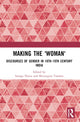 Book cover of: Making the 'Woman'