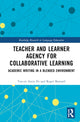 Book cover of: Teacher and Learner Agency for Collaborative Learning