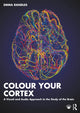 Book cover of: Colour Your Cortex