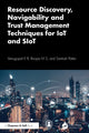 Book cover of: Resource Discovery, Navigability and Trust Management Techniques for IoT and SIoT. By: Venugopal K R