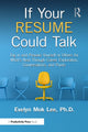 Book cover of: If Your Resume Could Talk