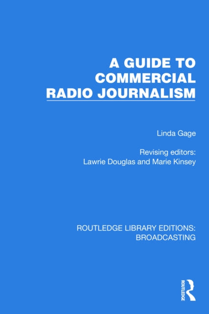 Book cover of: Guide to Commercial Radio Journalism. By: Linda Gage