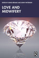 Book cover of: Love and Midwifery. By: Diane Ménage