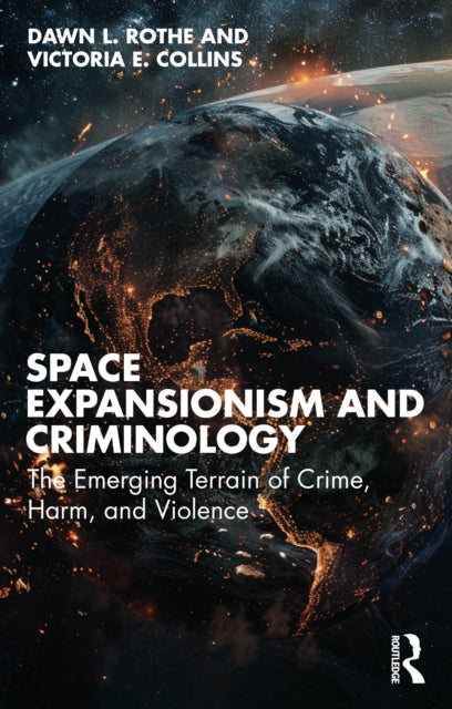 Book cover of: Space Expansionism and Criminology