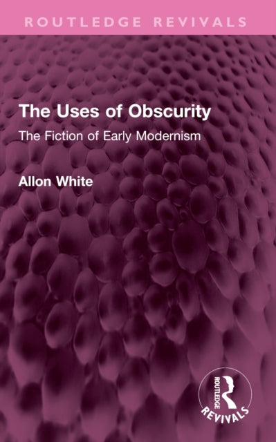 Book cover of: Uses of Obscurity