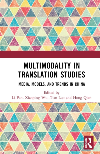 Book cover of: Multimodality in Translation Studies. By: Li Pan