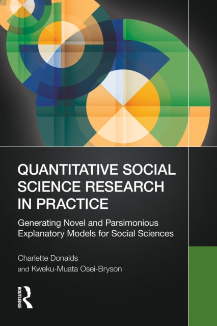 Book cover of: Quantitative Social Science Research in Practice. By: Charlette Donalds