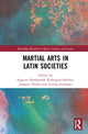 Book cover of: Martial Arts in Latin Societies