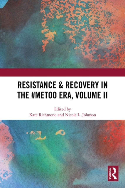 Book cover of: Resistance & Recovery in the #MeToo era, Volume II