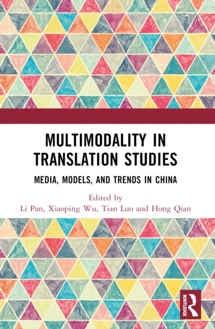 Book cover of: Multimodality in Translation Studies. By: Li Pan