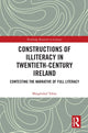 Book cover of: Constructions of Illiteracy in Twentieth-Century Ireland