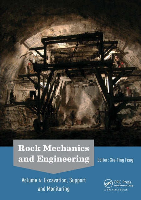 Book cover of: Rock Mechanics and Engineering Volume 4. By: Xiating Feng