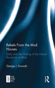 Book cover of: Rebels From the Mud Houses. By: George J. Kunnath