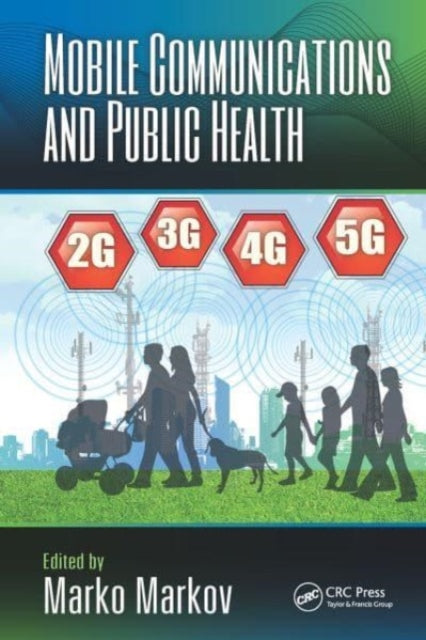 Book cover of: Mobile Communications and Public Health. By: Marko Markov