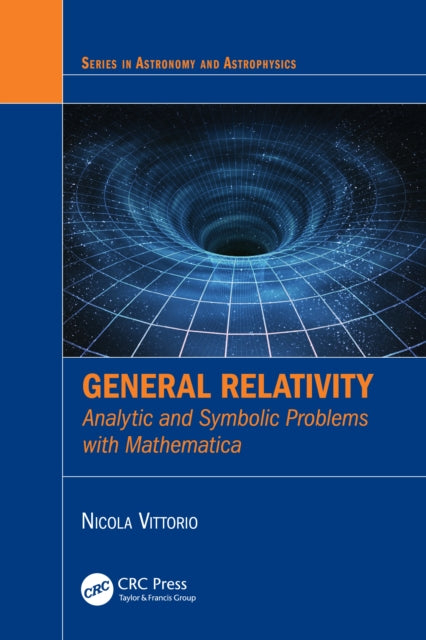 Book cover of: General Relativity. By: Nicola Vittorio