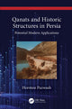 Book cover of: Qanats and Historic Structures in Persia. By: Hormoz Pazwash