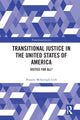 Book cover of: Transitional Justice in the United States of America
