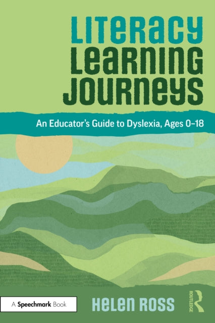 Book cover of: Literacy Learning Journeys. By: Helen Ross