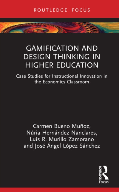 Book cover of: Gamification and Design Thinking in Higher Education. By: Carmen Bueno Muñoz
