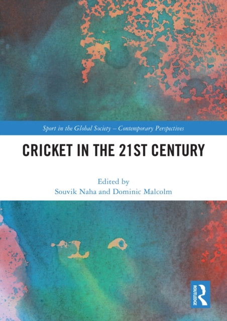 Book cover of: Cricket in the 21st Century