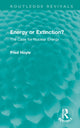 Book cover of: Energy or Extinction?. By: Fred Hoyle