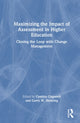 Book cover of: Maximizing the Impact of Assessment in Higher Education. By: Cynthia Cogswell