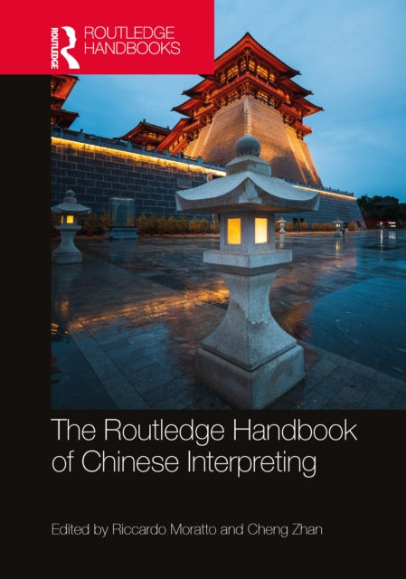 Book cover of: Routledge Handbook of Chinese Interpreting