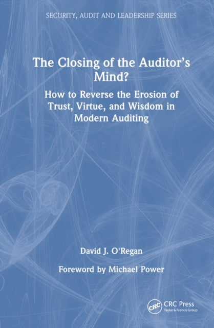 Book cover of: Closing of the Auditor’s Mind?. By: David J. ORegan