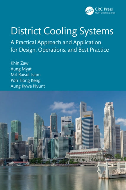 Book cover of: District Cooling Systems. By: Khin Zaw