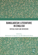 Book cover of: Bangladeshi Literature in English. By: Mohammad A. Quayum