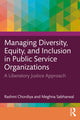 Book cover of: Managing Diversity, Equity, and Inclusion in Public Service Organizations