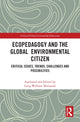 Book cover of: Ecopedagogy and the Global Environmental Citizen. By: Greg William Misiaszek