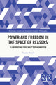 Book cover of: Power and Freedom in the Space of Reasons. By: Tuomo Tiisala