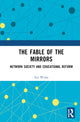 Book cover of: Fable of the Mirrors. By: Xie Weihe