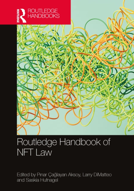 Book cover of: Routledge Handbook of NFT Law