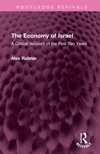 Book cover of: Economy of Israel. By: Alex Rubner