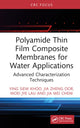 Book cover of: Polyamide Thin Film Composite Membranes for Water Applications. By: Shirley Ying Siew Khoo