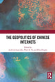 Book cover of: Geopolitics of Chinese Internets