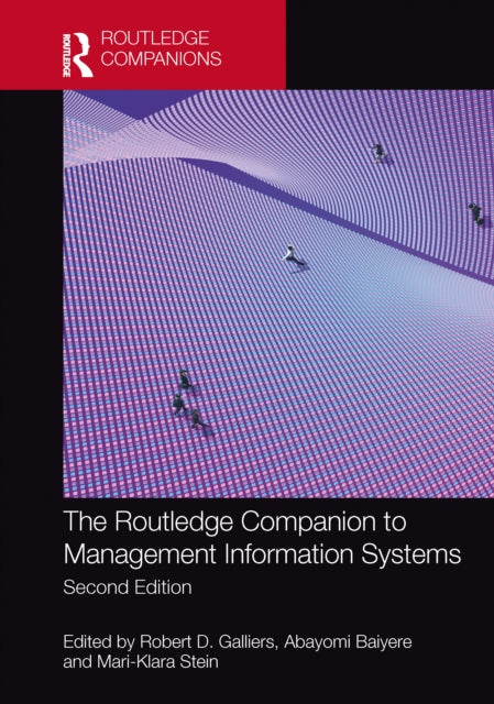 Book cover of: Routledge Companion to Management Information Systems. By: Robert D. Galliers