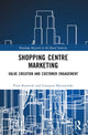 Book cover of: Shopping Centre Marketing